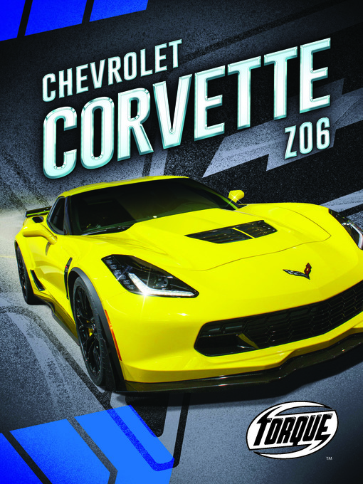 Title details for Chevrolet Corvette Z06 by Calvin Cruz - Available